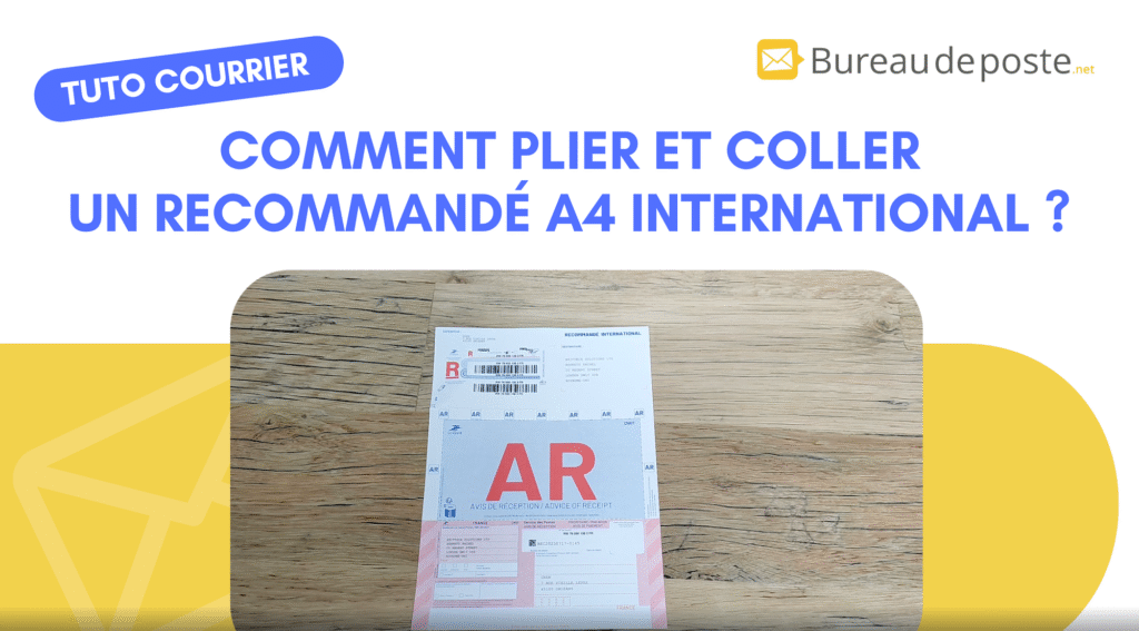Couverture : Comment plier et coller un recommandé A4 international (Bureaudeposte.net)